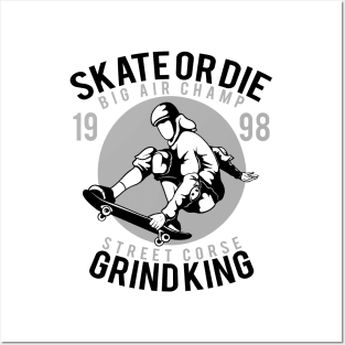 Skateboard Big Air Champ Grind King Posters and Art